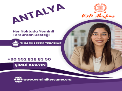 Antalya Yeminli Tercüman – Tercüme Bürosu - Çeviri