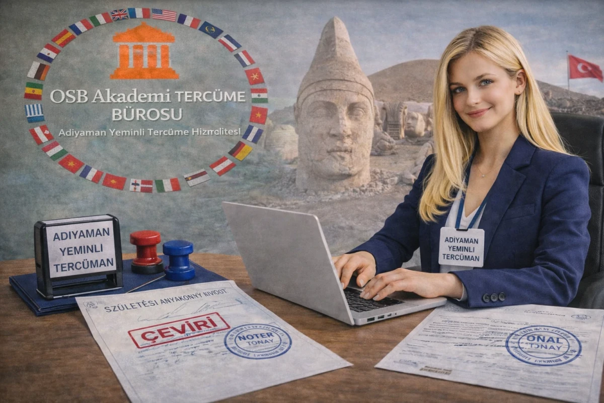 Adıyaman yeminli tercüman - OSB Akademi tercüme bürosu