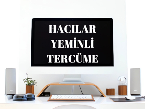 yeminli tercüman hacılar