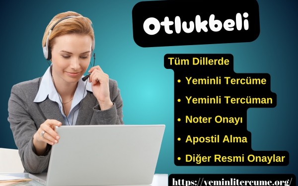 Yeminli Tercüman Otlukbeli