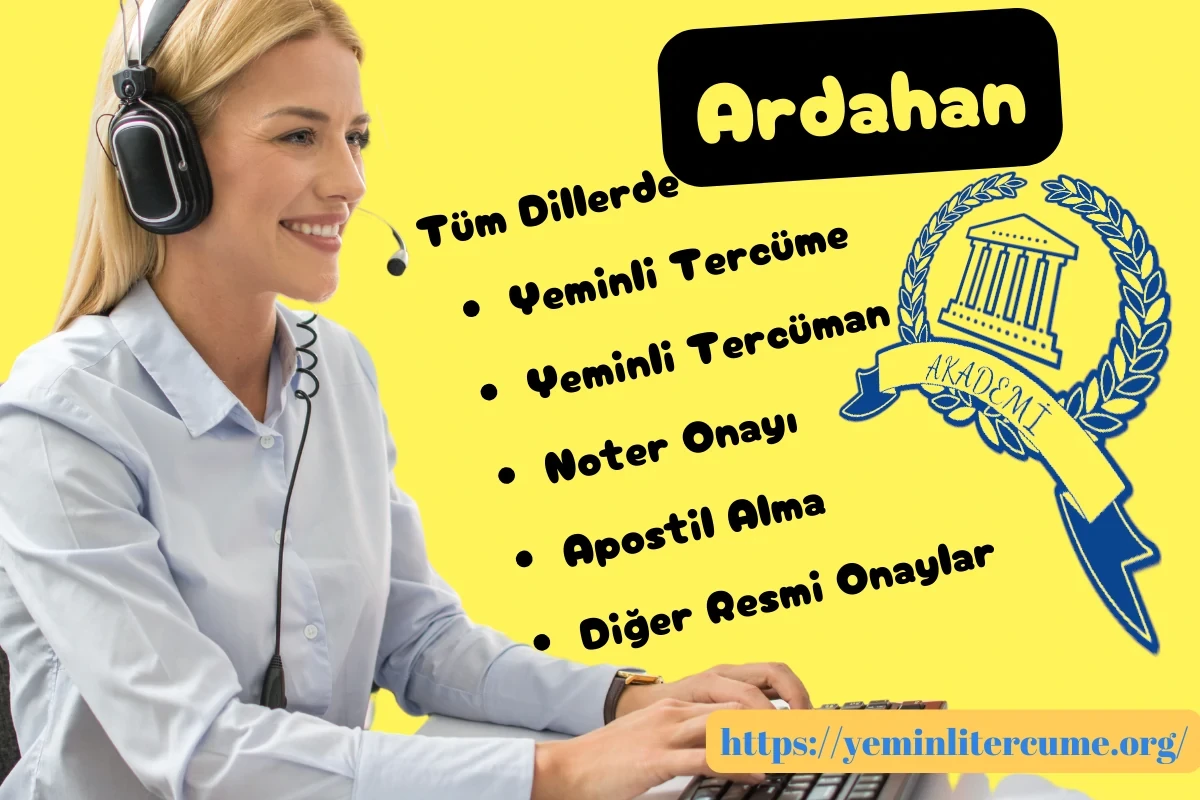 tercume burosu ardahan - yeminli tercuman ardahan