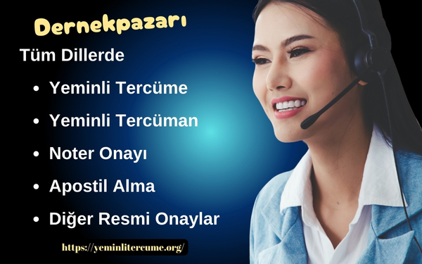 dernekpazarı yeminli tercüman